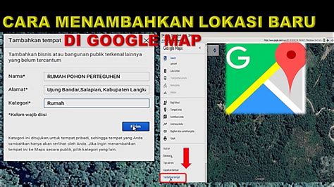 Cara Nambah Lokasi Baru Di Google Maps