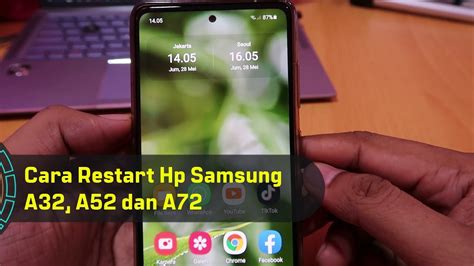 Cara Restart HP Samsung A52 Dengan Mudah