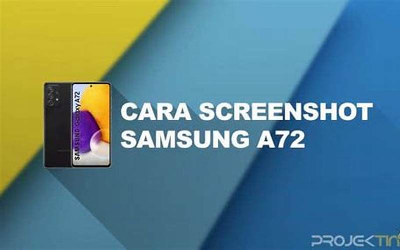 Cara Screenshot Samsung A72