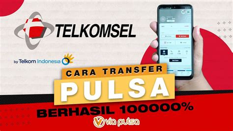 Cara Transfer Pulsa Telkomsel Lewat *100#