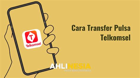Cara Transfer Pulsa Telkomsel Secara Offline