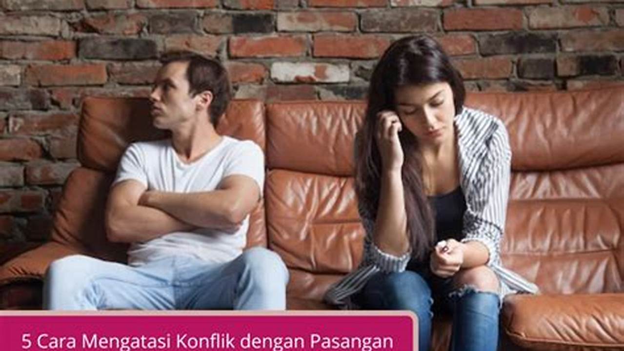 Rahasia Harmonis Hadapi Konflik Keluarga Pasangan