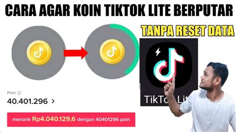 Cara Agar Koin TikTok Lite Berputar Tidak Terbatas