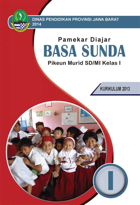 Cara Belajar Bahasa Sunda di Kelas 1 Semester 1 menggunakan Kurikulum 2013 di Indonesia