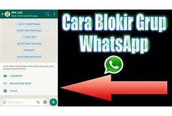 Cara Blokir Grup Whatsapp