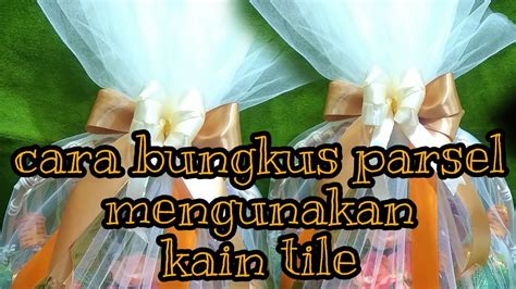 Cara Bungkus Parsel