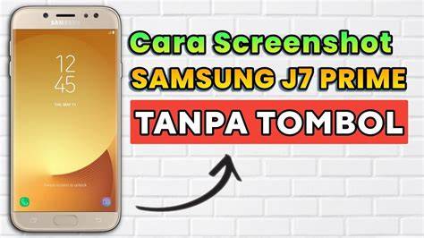 Cara Capture Samsung J7 Prime