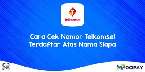 Cara Cek No Telkomsel Atas Nama Siapa 1