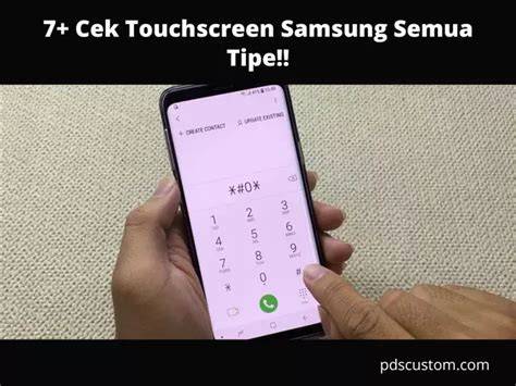 Cara Cek Touch Screen Samsung