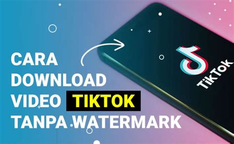 Cara Download Video TikTok Tanpa Watermark di Telegram
