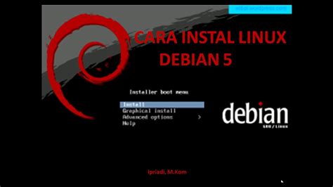 Cara Instal Linux Debian