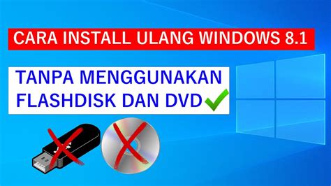 Cara Instal Ulang Windows 8 dengan DVD
