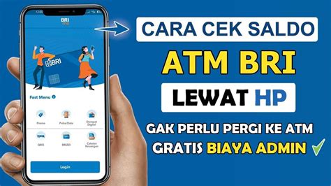 5 Aplikasi untuk Mengecek Saldo ATM BRI dengan Mudah di Indonesia