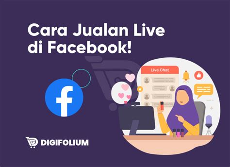 Cara Jualan Live Di Facebook