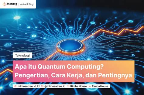 Cara Kerja Quantum Computing