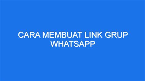 Cara Link Grup WhatsApp - Buka Aplikasi WhatsApp