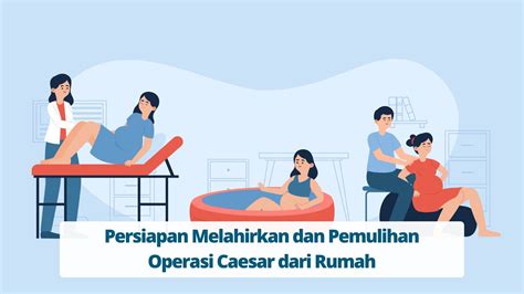 Cara Melahirkan Operasi Caesar
