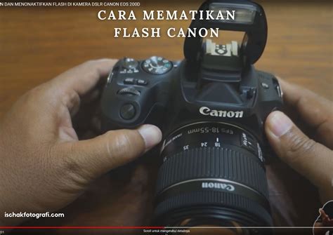Cara Mematikan Blitz Kamera Canon