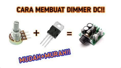 Cara Membuat Dimmer