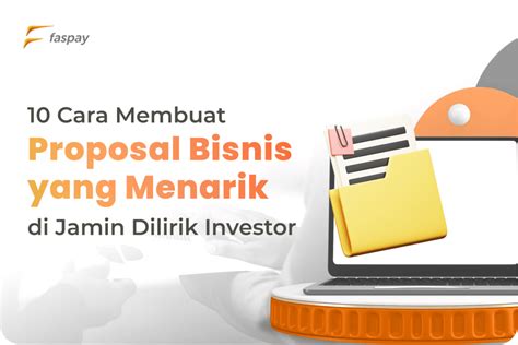 Cara Membuat Proposal Ide Bisnis