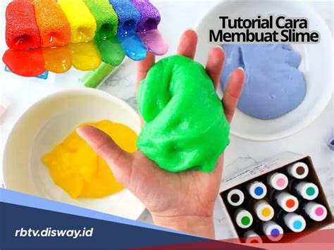 Cara Membuat Slime