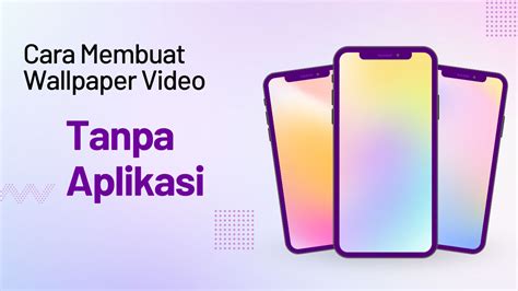 Cara Membuat Wallpaper Video Ada Suara Tanpa Aplikasi