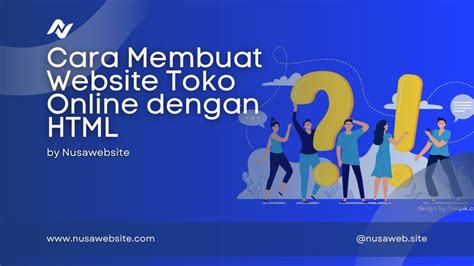 Cara Membuat Toko Online dengan HTML yang Mudah dan Efektif