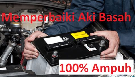 Cara Memperbaiki Aki Motor