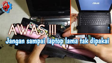 Cara Memperbaiki Baterai Laptop Asus