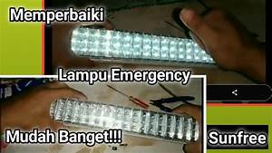 Cara Memperbaiki Lampu Emergency Neon