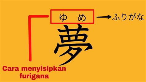 Cara Menambahkan Furigana pada Tulisan Kanji