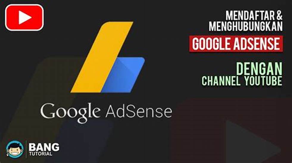 Cara Mendaftar AdSense Google