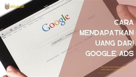 Cara Mendapatkan Credit Ad Google Indonesia