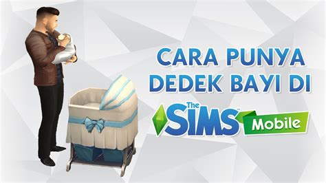 Cara Mendapatkan Keranjang Bayi di The Sims Mobile