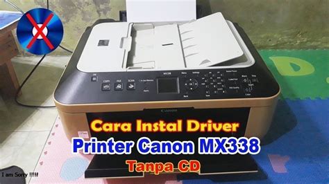 Cara Mendownload Driver Canon PIXMA MX338