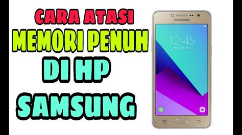 Cara Mengatasi Hp Android Samsung J2 Prime