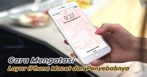 Cara Mengatasi Iphone Macet