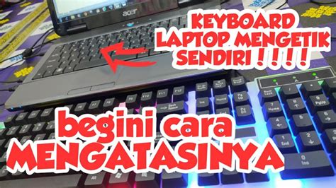 Cara Mengatasi Keyboard Laptop Mengetik Sendiri Windows 8