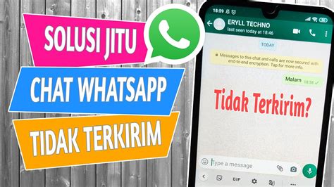 Cara Mengatasi Pesan WhatsApp yang Tidak Terkirim