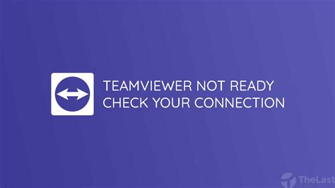 Cara Mengatasi Teamviewer Not Ready Please Check Your Connection