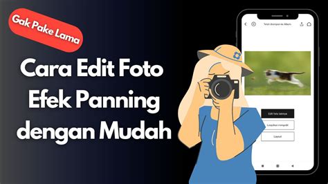 Cara Mengedit Foto Panning untuk Menciptakan Efek Unik dan Artistik