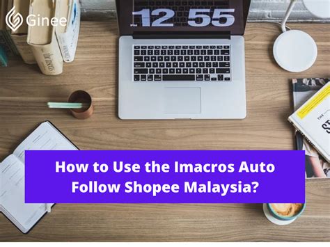 Cara Menggunakan Imacros Auto Follow Shopee