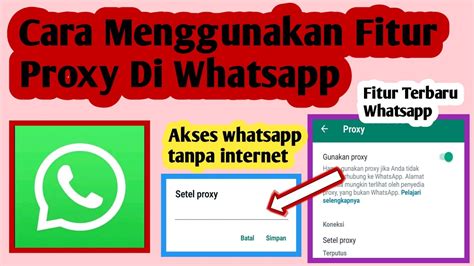 Cara Menggunakan Proxy untuk WhatsApp di Android