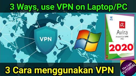 Cara Menggunakan VPN di Laptop