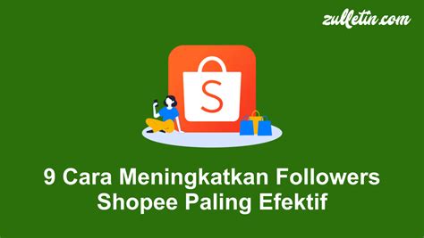Cara Meningkatkan Follower di Shopee