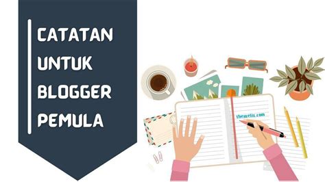 Cara Menjadi Blogger Pemula