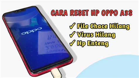 Cara Mereset Oppo A3s