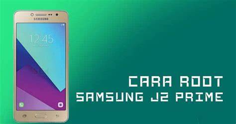 Cara Root Samsung Galaxy Prime