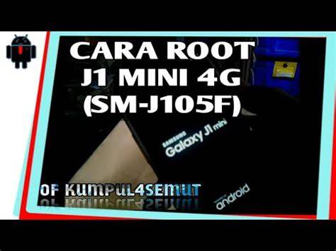 Cara Root Samsung J1 Mini Tanpa PC