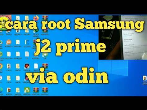 Cara Root Samsung J2 Prime Dengan PC